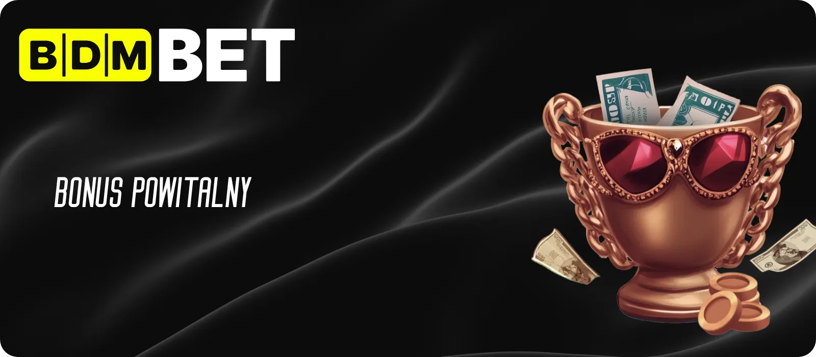 BDMbet Bonus powitalny