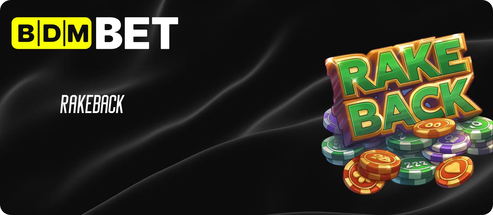 BDMbet Rakeback